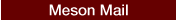 Meson Mail